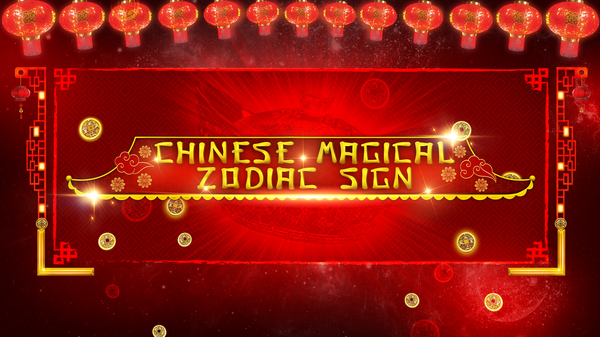 Chinese Magical Zodiac Sign - INTRO