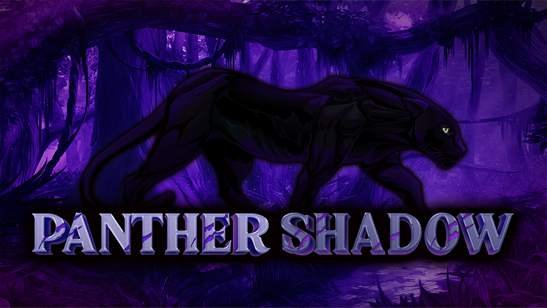 Panther Shadow - INTRO