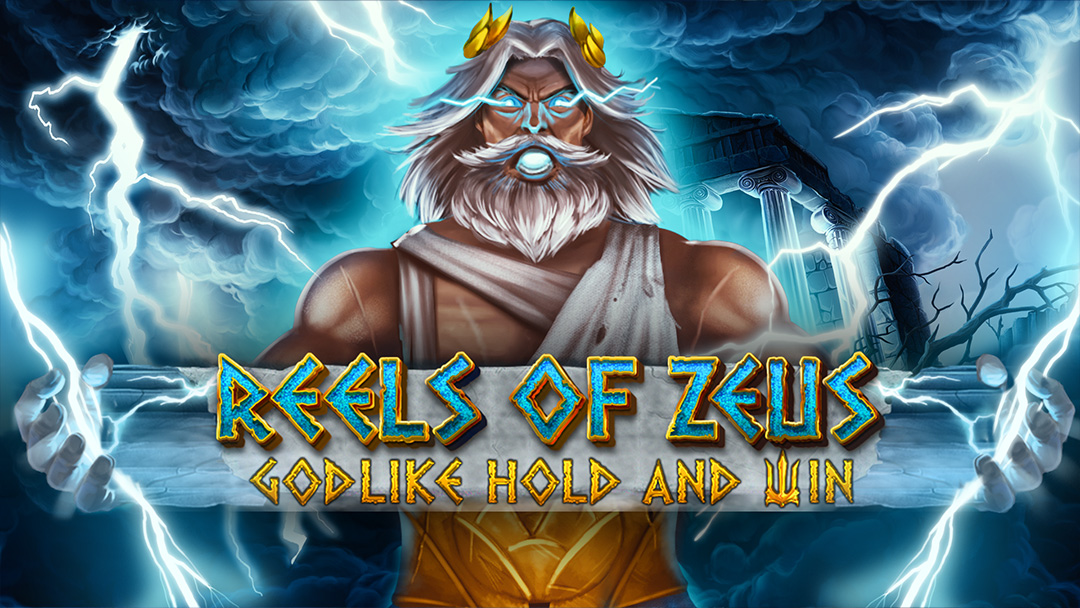 Reels of Zeus - Godlike Hold and Win - INTRO
