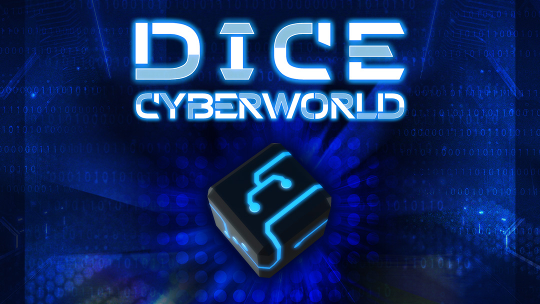 Dice CyberWorld - INTRO