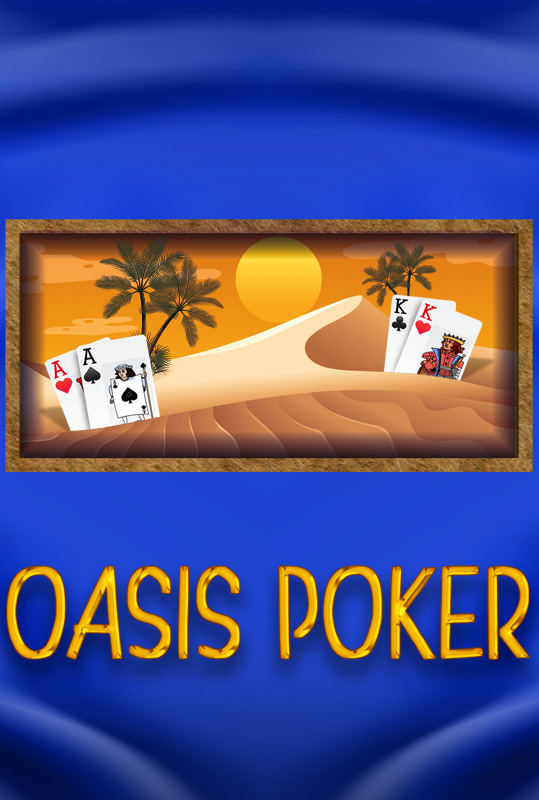 Oasis Poker Deluxe HTML5 Mobile and PC
