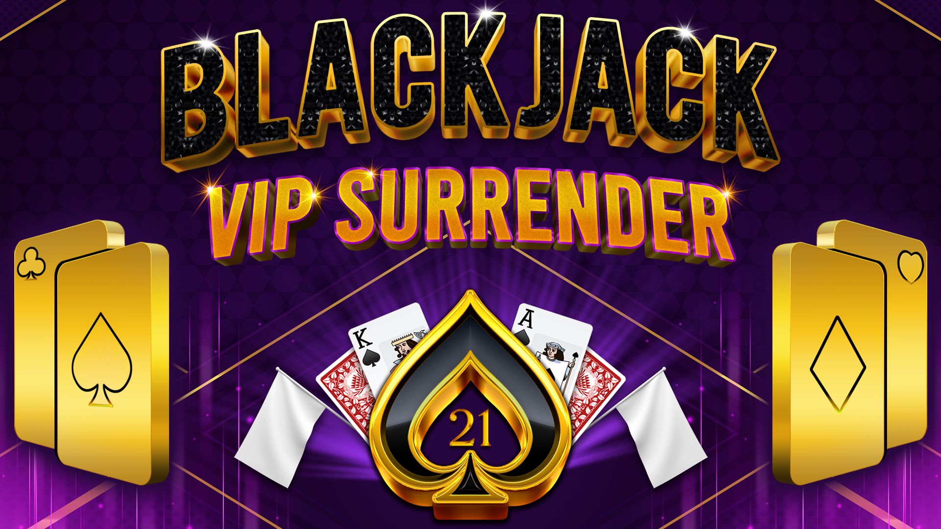 Blackjack 21 Surrender VIP 3D - INTRO