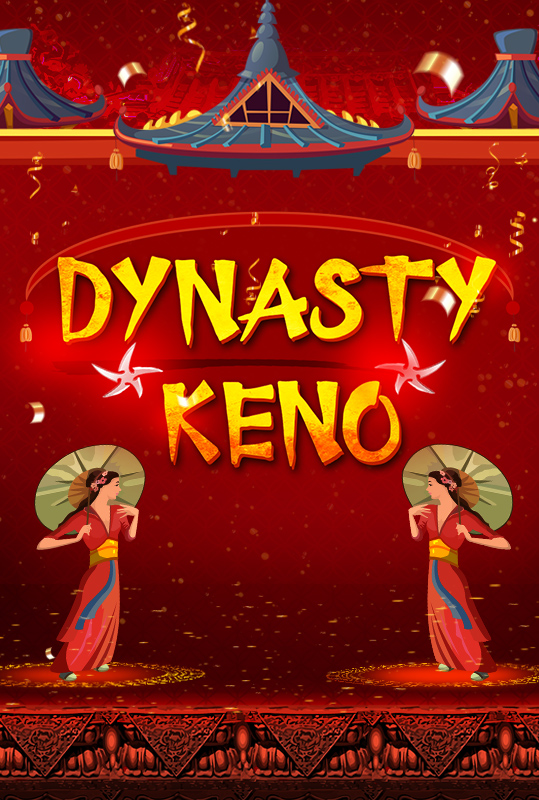 Dynasty Keno 80 Mobile and PC