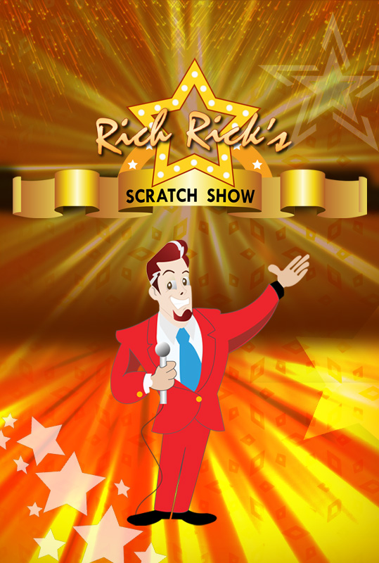 Rich Rick Scratch Show Mobile and PC