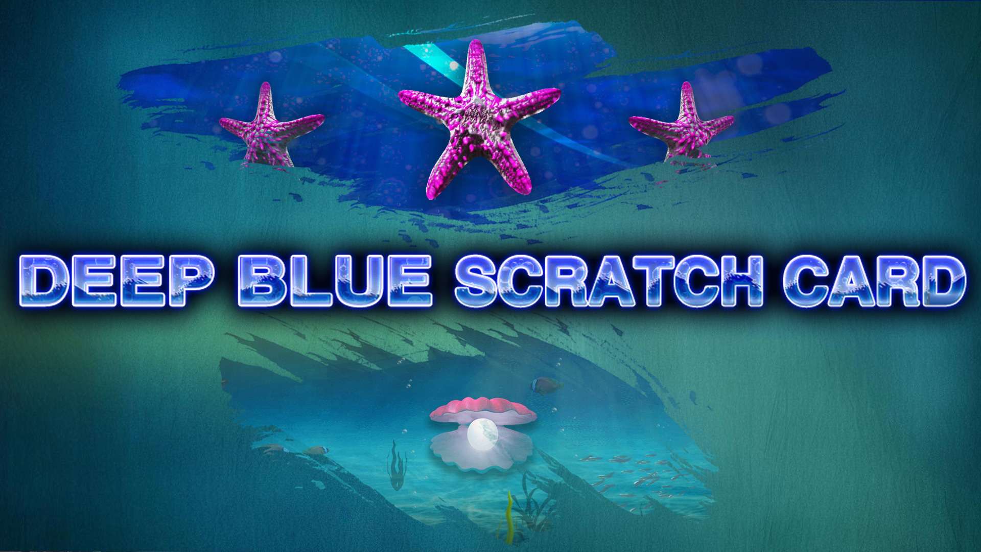Deep Blue Treasures Scratch Card - INTRO