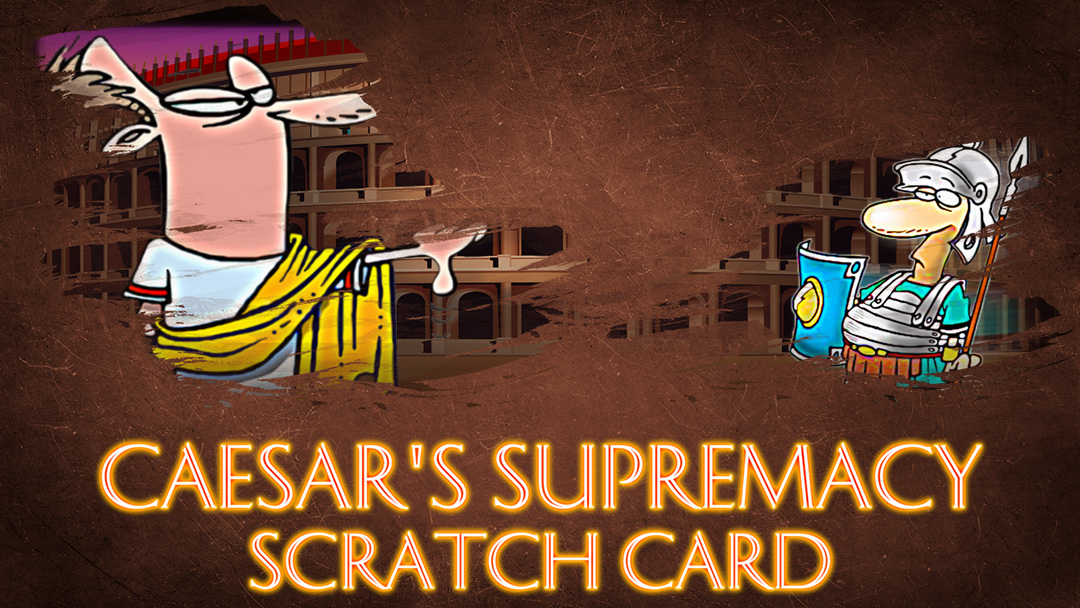Caesar Supremacy Scratch Card - INTRO