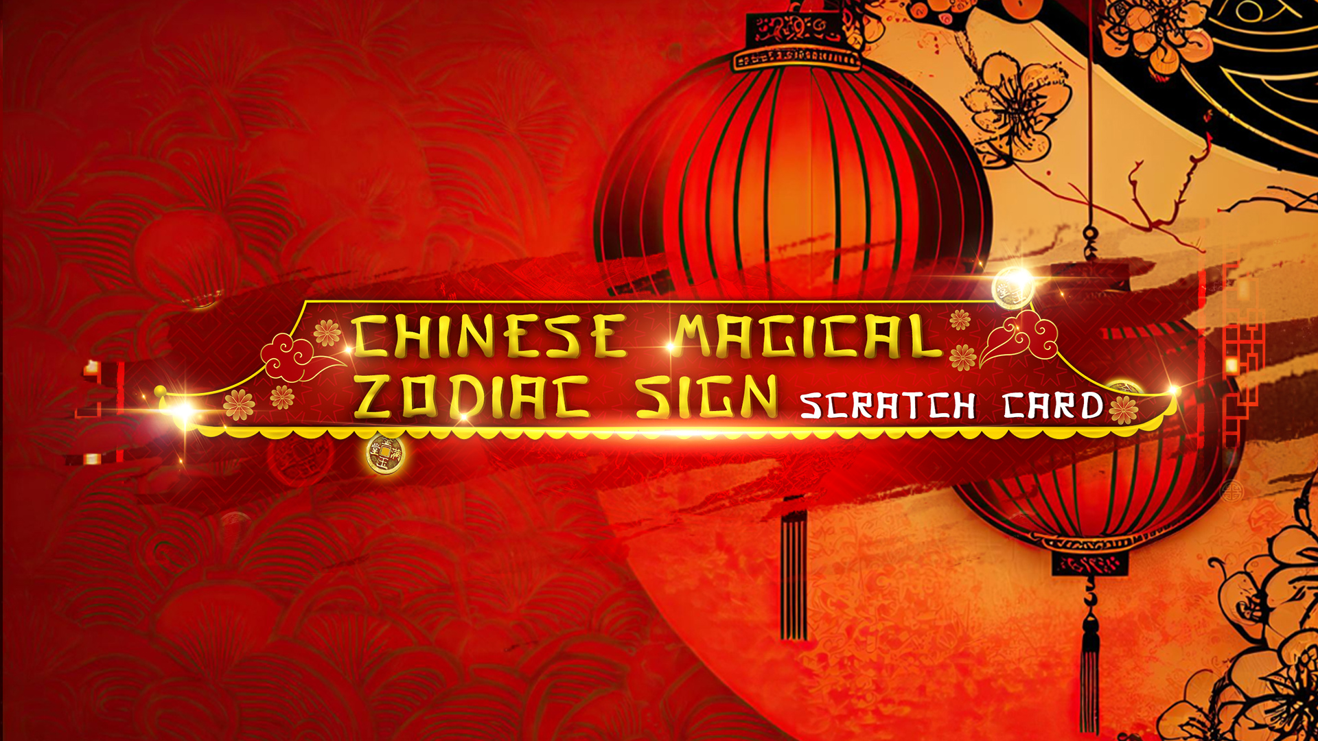 Chinese Magical Zodiac Sign Scratch Card - INTRO