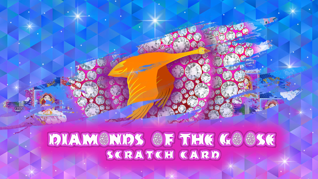 Diamonds of the Goose Scratch Card - INTRO