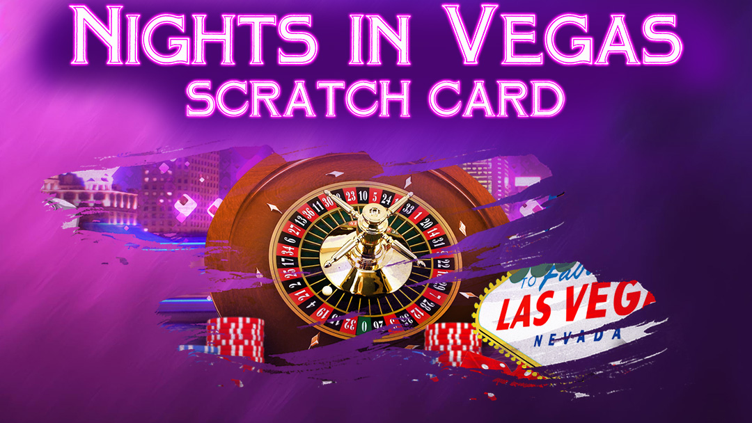 Nights in Vegas Jackpot Scratch Card - INTRO