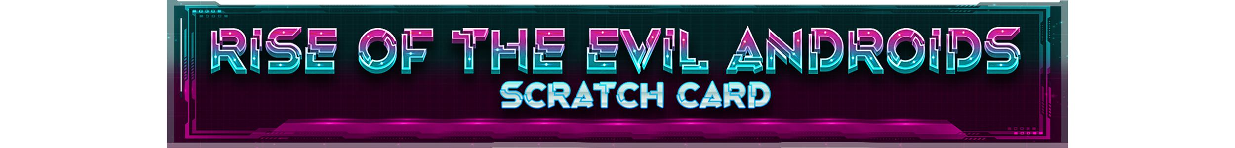 Rise Of The Evil Androids Scratch Card logo