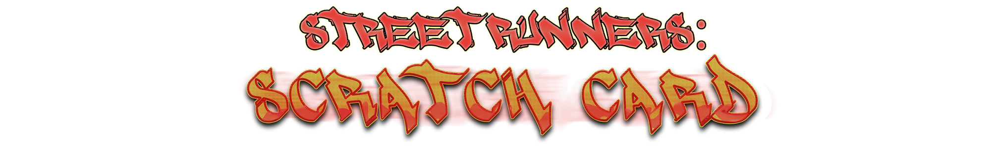 Street Runners - The burnout Scratch Card logo