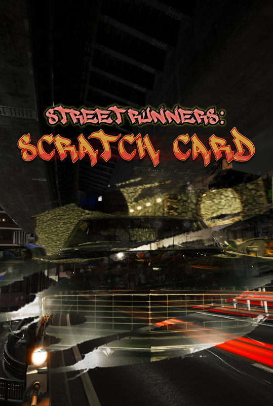 Street Runners - The burnout Scratch Card