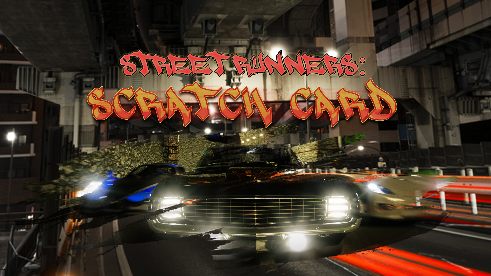Street Runners - The burnout Scratch Card - INTRO