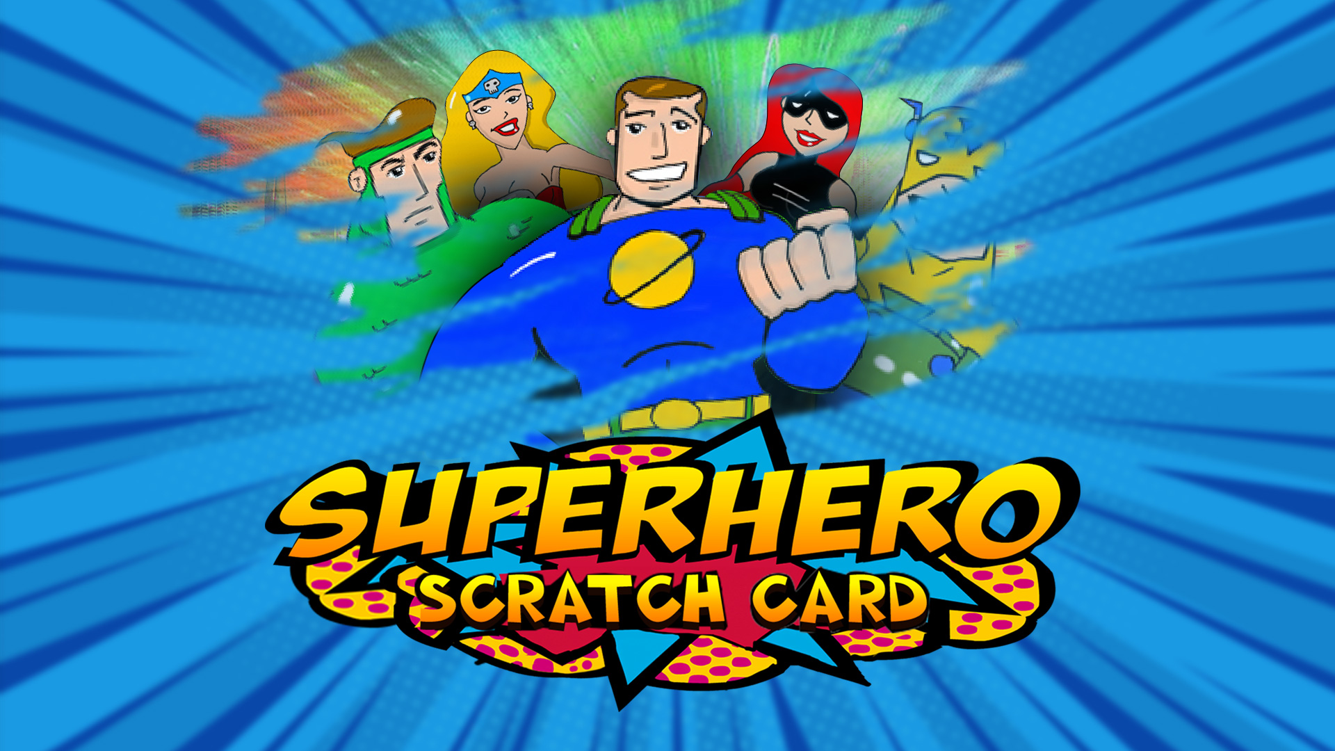 SuperHero Scratch Card - INTRO