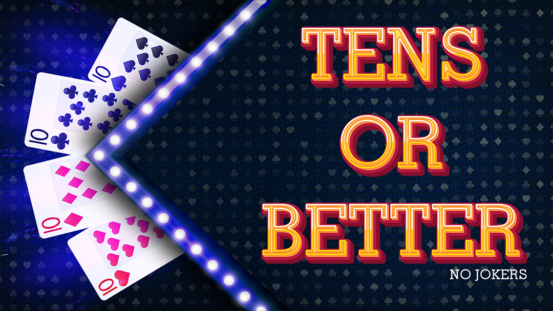 10s (Tens) or better Video Poker HTML5 Mobile and PC - INTRO